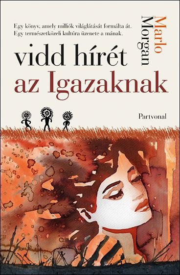 VIDD HÍRÉT AZ IGAZAKNAK (2012)
