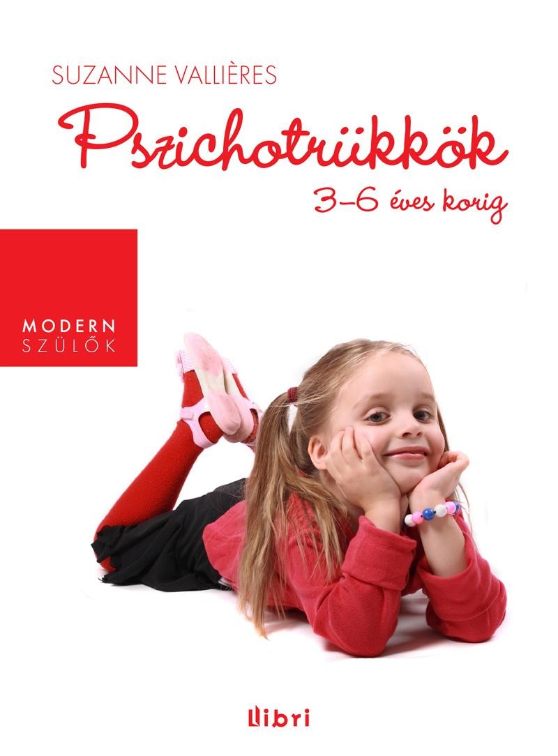 PSZICHOTRÜKKÖK - 3-6 ÉVES KORIG (2012)