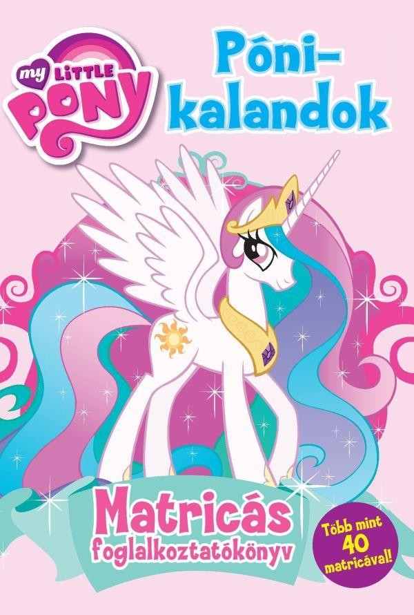 PÓNI-KALANDOK - MATRICÁS FOGLALKOZTATÓKÖNYV (2012)