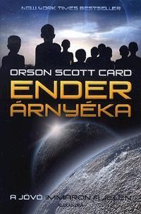 ENDER ÁRNYÉKA - A JÖVŐ IMMÁRON A JELEN (2012)