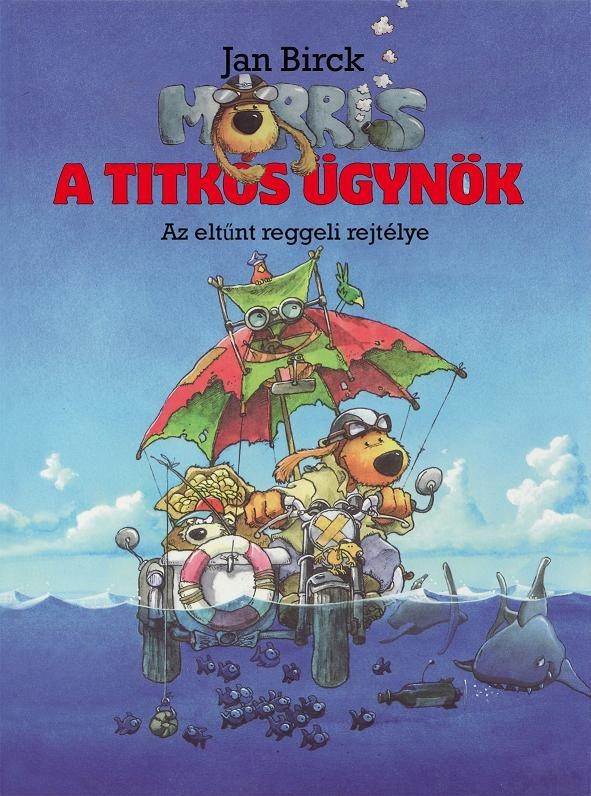 MORRIS, A TITKOS ÜGYNÖK - AZ ELTŰNT REGGELI REJTÉLYE - (2012)