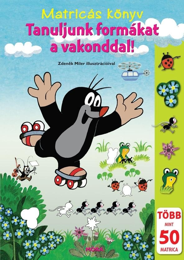 TANULJUNK FORMÁKAT A VAKONDDAL! - MATRICÁS KÖNYV (2012)