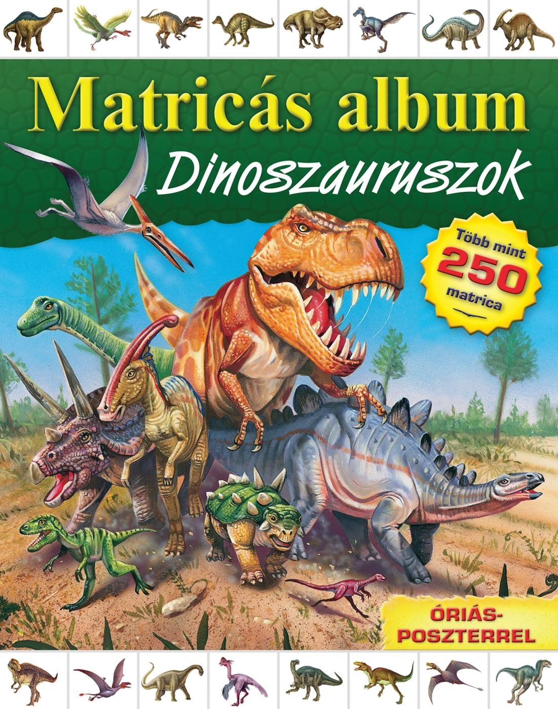 DINOSZAURUSZOK - MATRICÁS ALBUM (2012)