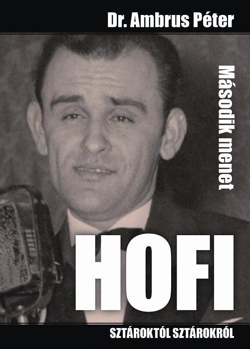 HOFI - MÁSODIK MENET (2012)