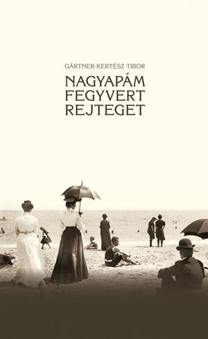 NAGYAPÁM FEGYVERT REJTEGET (2012)