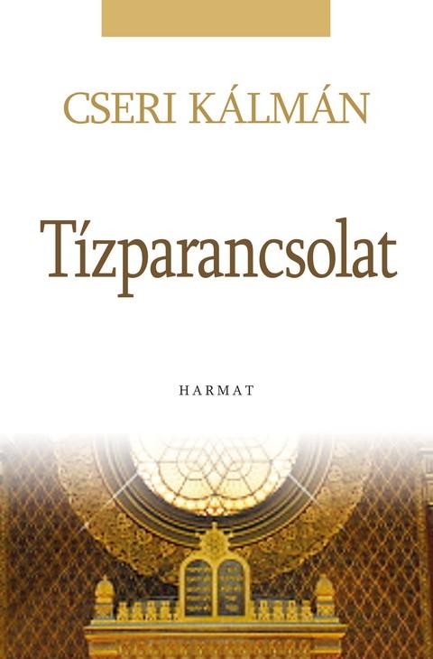 TÍZPARANCSOLAT (2012)