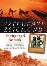 HENGERGŐ HOMOK (SIVATAGI VADÁSZNAPLÓ 1935) (2012)