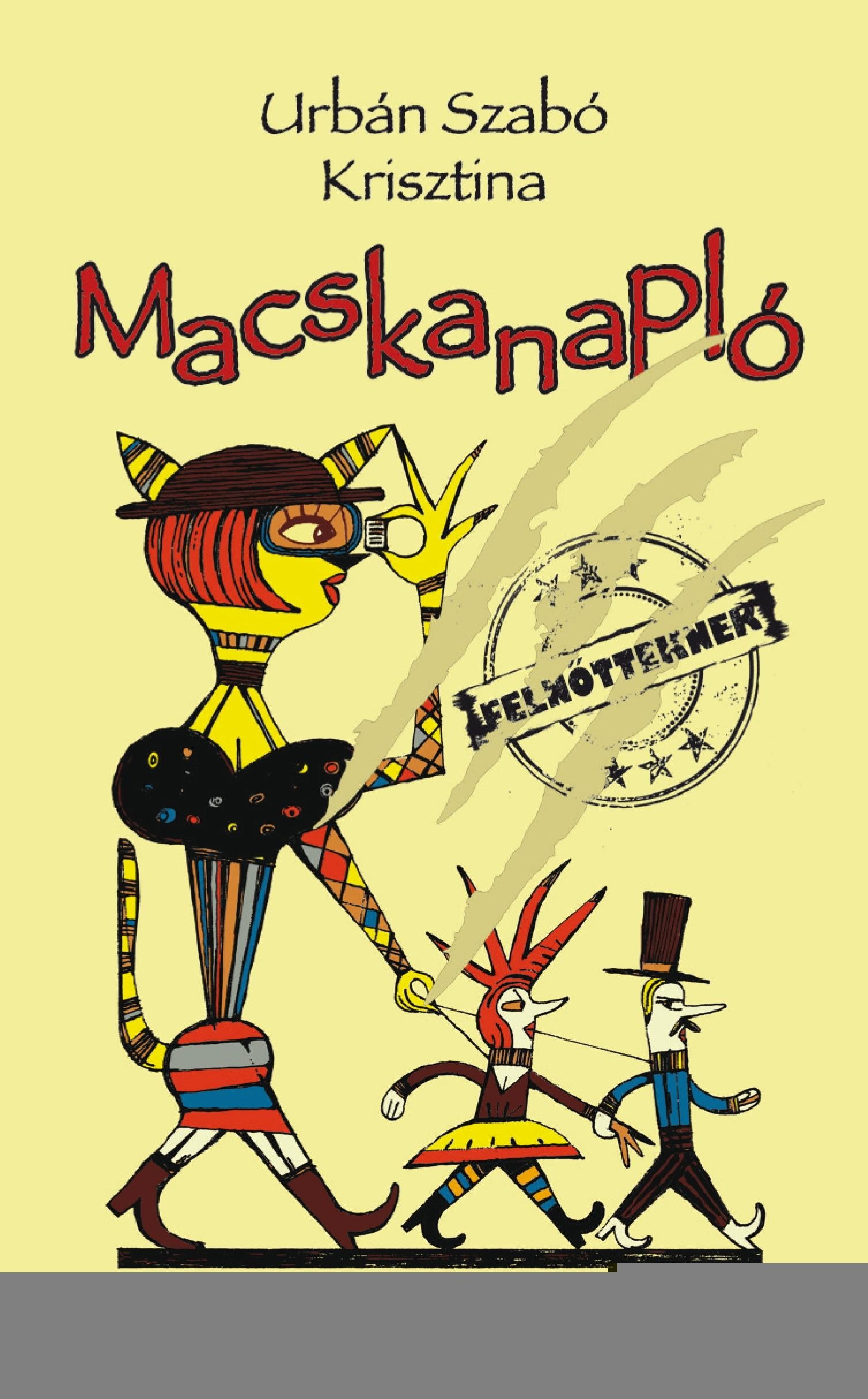 MACSKANAPLÓ (2012)