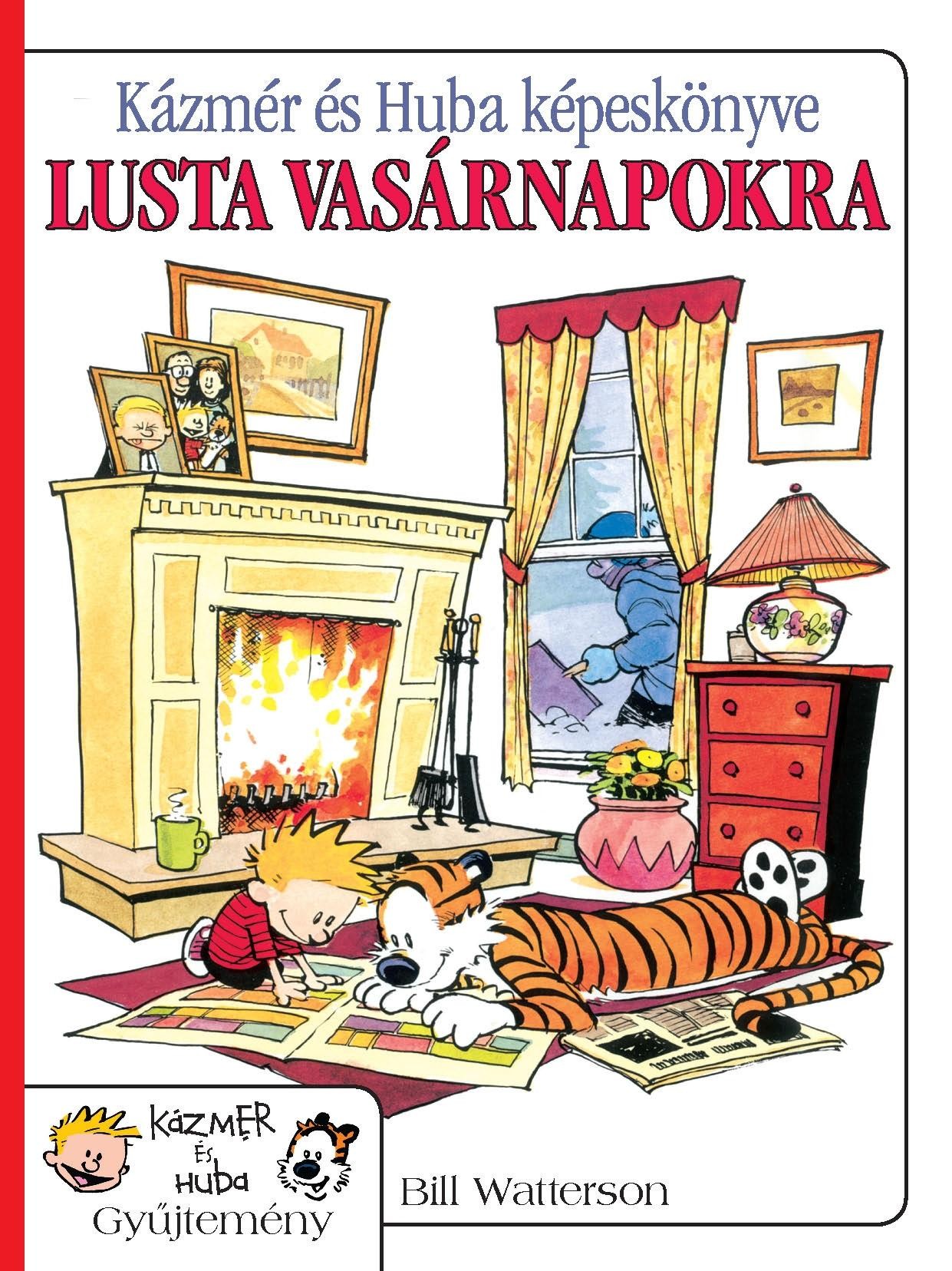KÁZMÉR ÉS HUBA KÉPESKÖNYVE LUSTA VASÁRNAPOKRA - KÉPREGÉNY (2012)