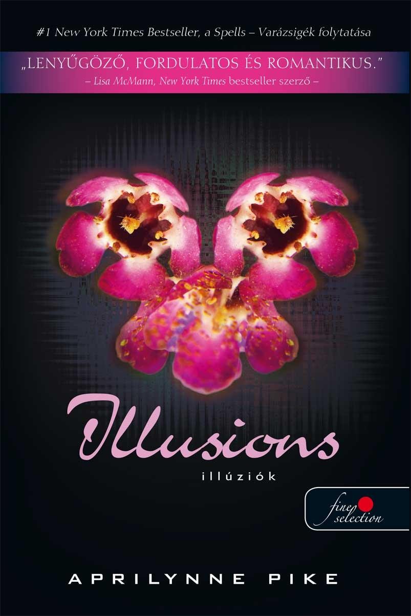 ILLUSIONS - ILLÚZIÓK - FŰZÖTT (2012)