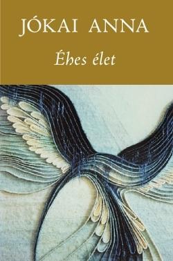 ÉHES ÉLET (2012)