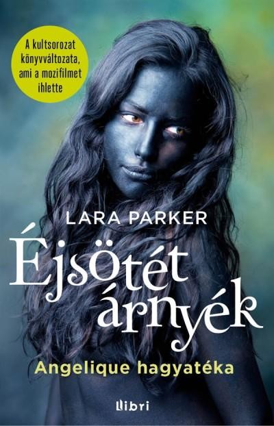 ÉJSÖTÉT ÁRNYÉK - ANGELIQUE HAGYATÉKA (2012)