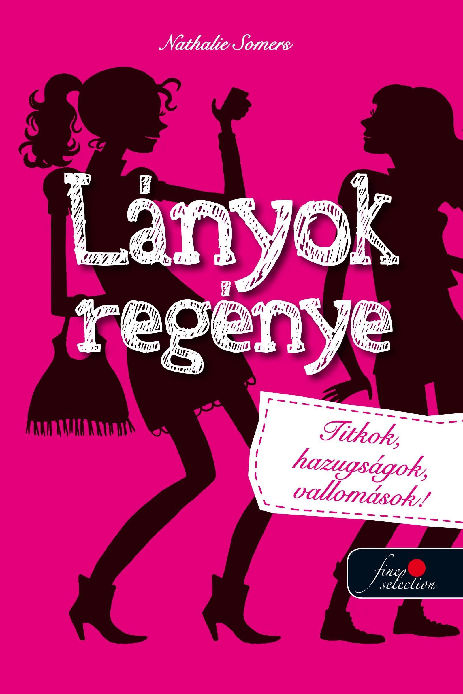 LÁNYOK REGÉNYE (2012)