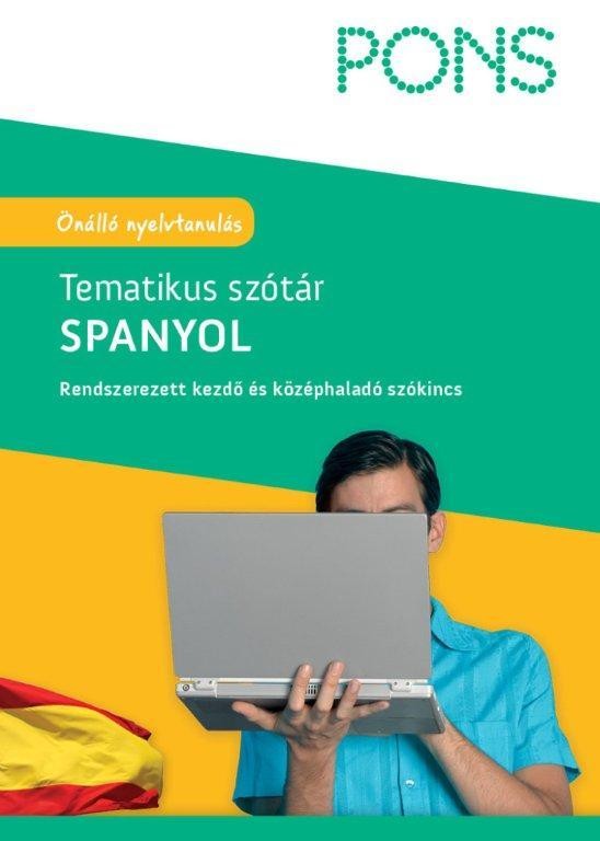 PONS TEMATIKUS SZÓTÁR - SPANYOL - ÚJ (2012)