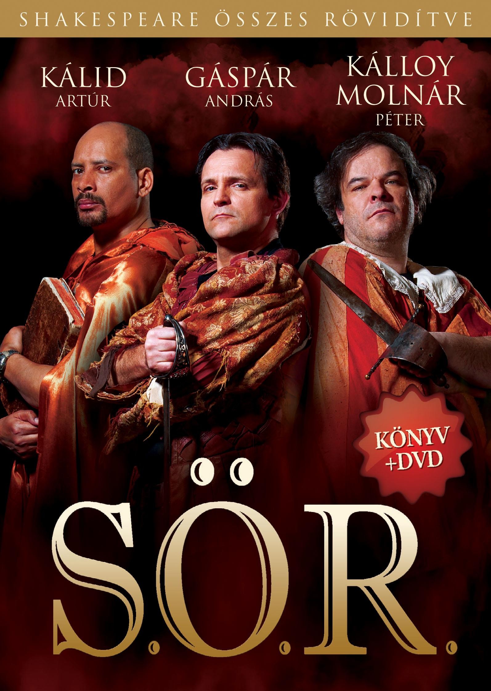 S.Ö.R. - SHAKESPEARE ÖSSZES RÖVIDÍTVE (KÖNYV+DVD) (2012)