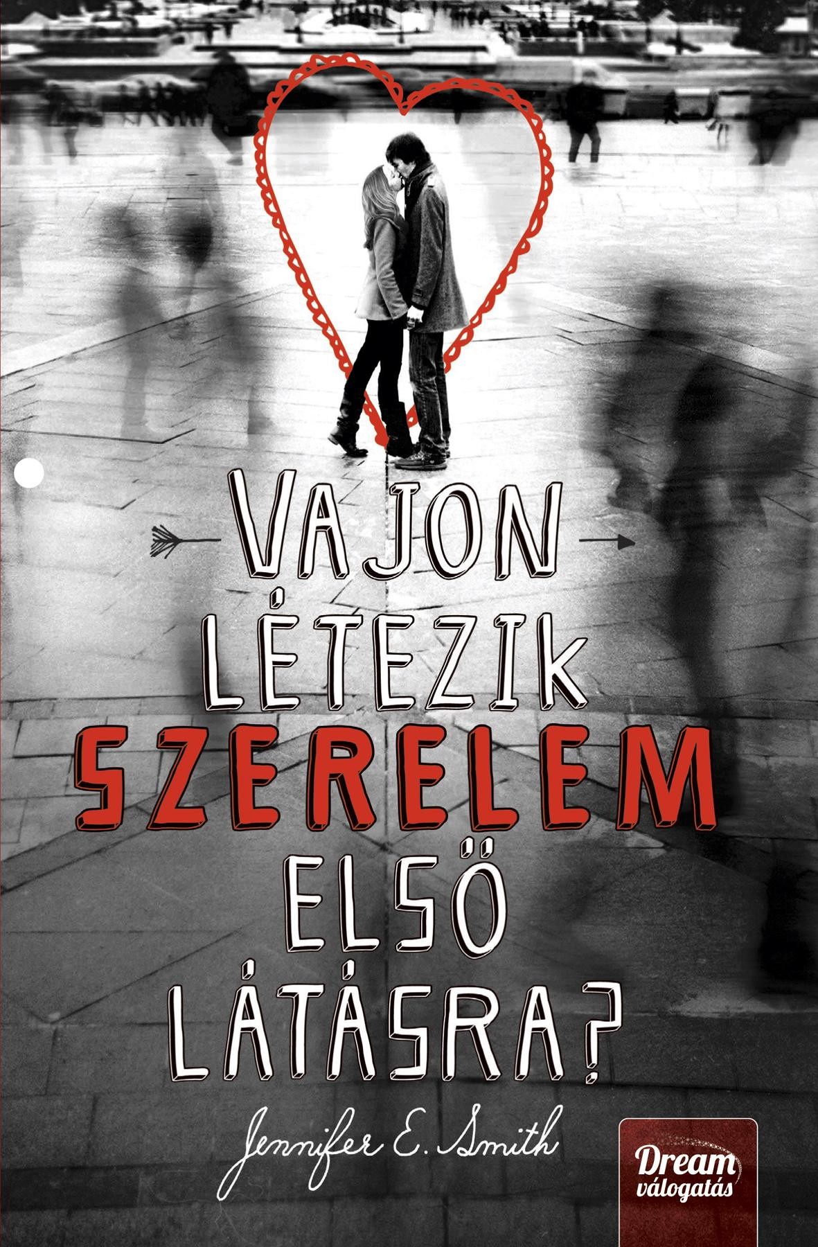 VAJON LÉTEZIK SZERELEM ELSŐ LÁTÁSRA? (2012)