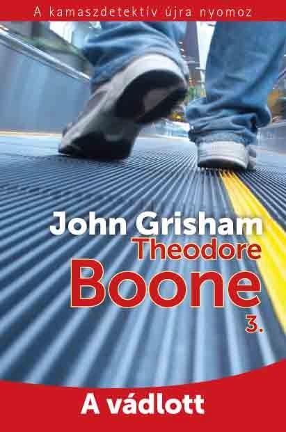 A VÁDLOTT - THEODORE BOONE 3. (2012)
