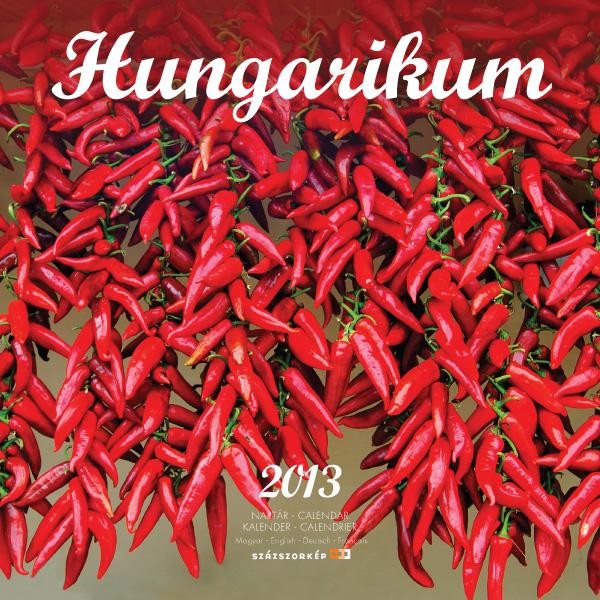 HUNGARIKUM 2013 - NAPTÁR (22x22) (2012)