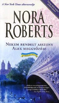 NEKEM RENDELT ASSZONY - ALEX MEGGYŐZÉSE (2012)