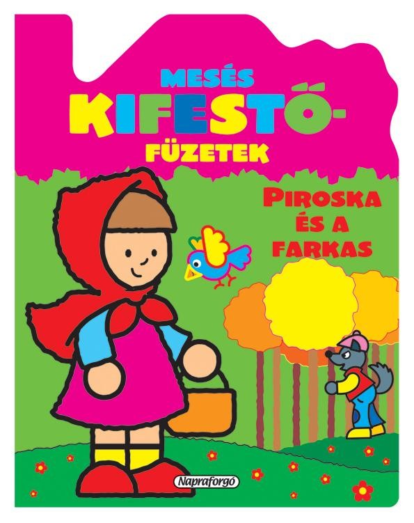 PIROSKA ÉS A FARKAS - MESÉS KIFESTŐFÜZETEK (2012)