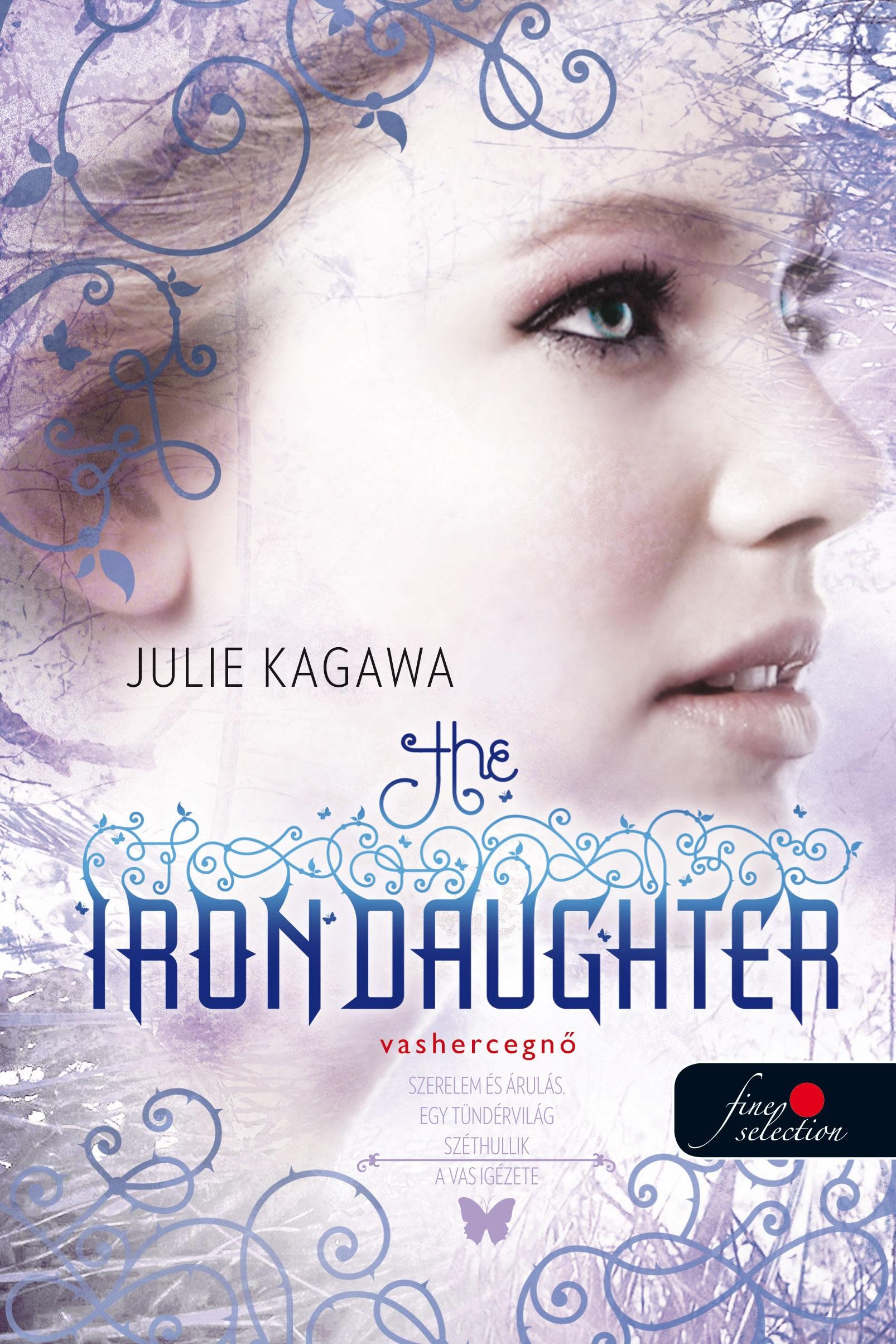 THE IRON DAUGHTER - VASHERCEGNŐ - FŰZÖTT (2012)
