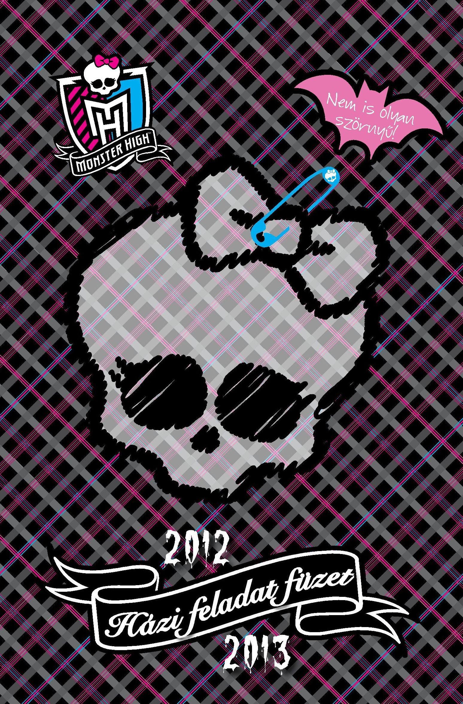 MONSTER HIGH - HÁZI FELADAT FÜZET 2012-2013 (2012)