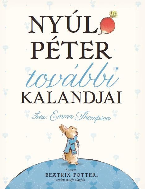 NYÚL PÉTER TOVÁBBI KALANDJAI - (2012)