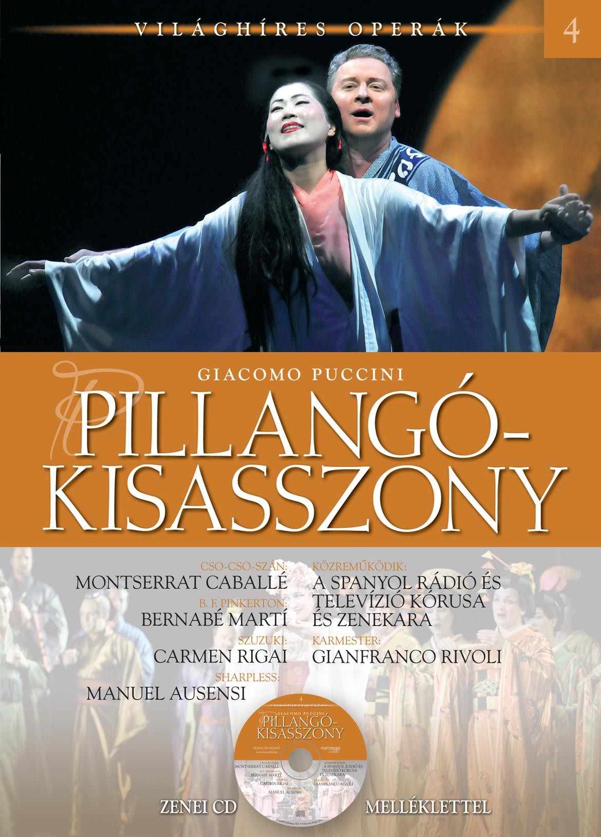 PILLANGÓKISASSZONY - VILÁGHÍRES OPERÁK - CD-VEL (2011)