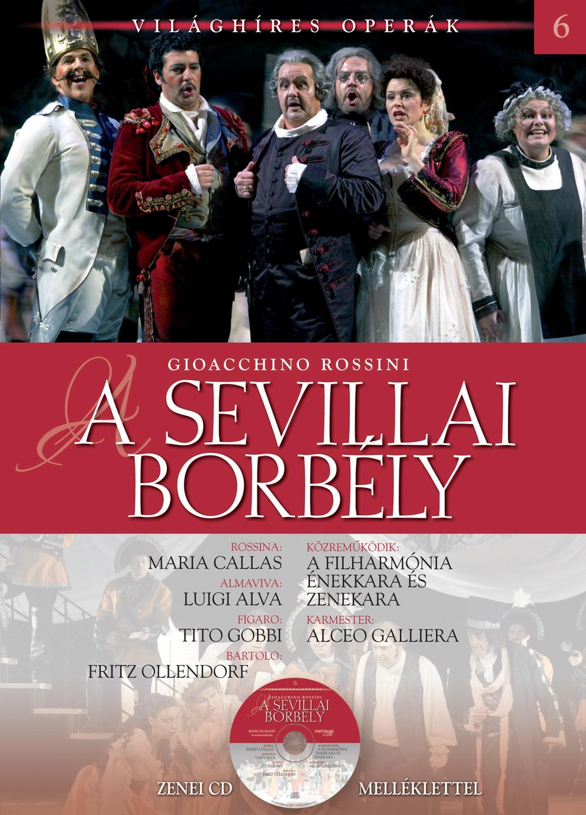 A SEVILLAI BORBÉLY - VILÁGHÍRES OPERÁK - CD-VEL (2011)