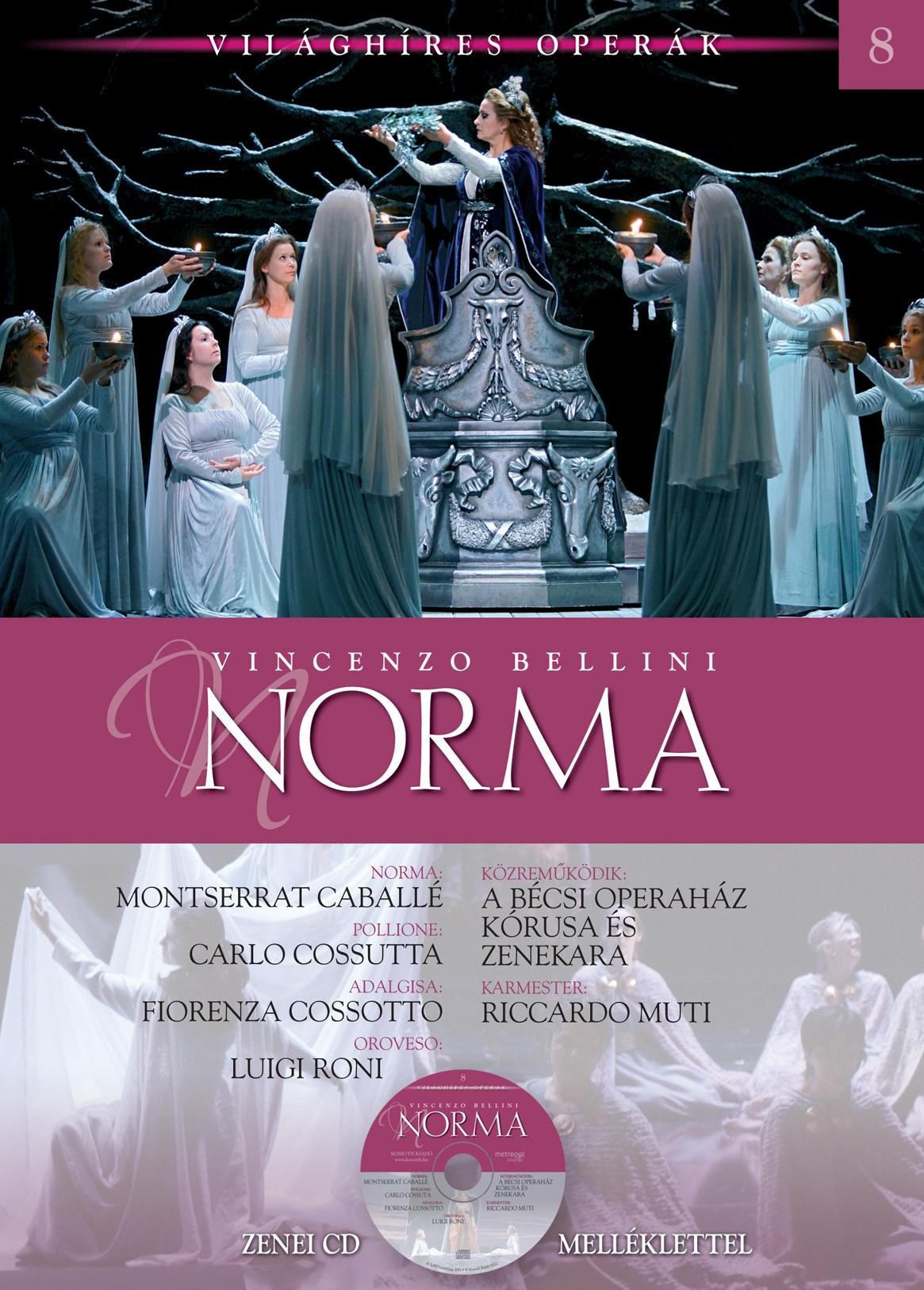 NORMA - VILÁGHÍRES OPERÁK - CD-VEL (2011)