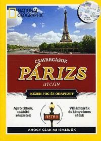 CSAVARGÁSOK PÁRIZS UTCÁIN (NATGEO) (2012)