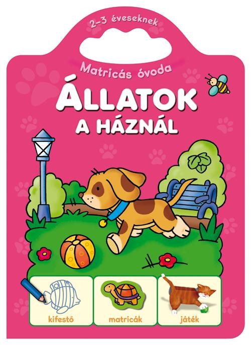ÁLLATOK A HÁZNÁL - MATRICÁS ÓVODA (2012)