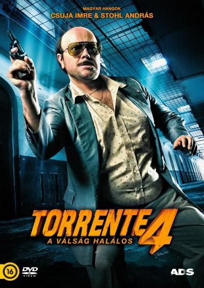 TORRENTE 4. - A VÁLSÁG HALÁLOS - DVD - (2012)