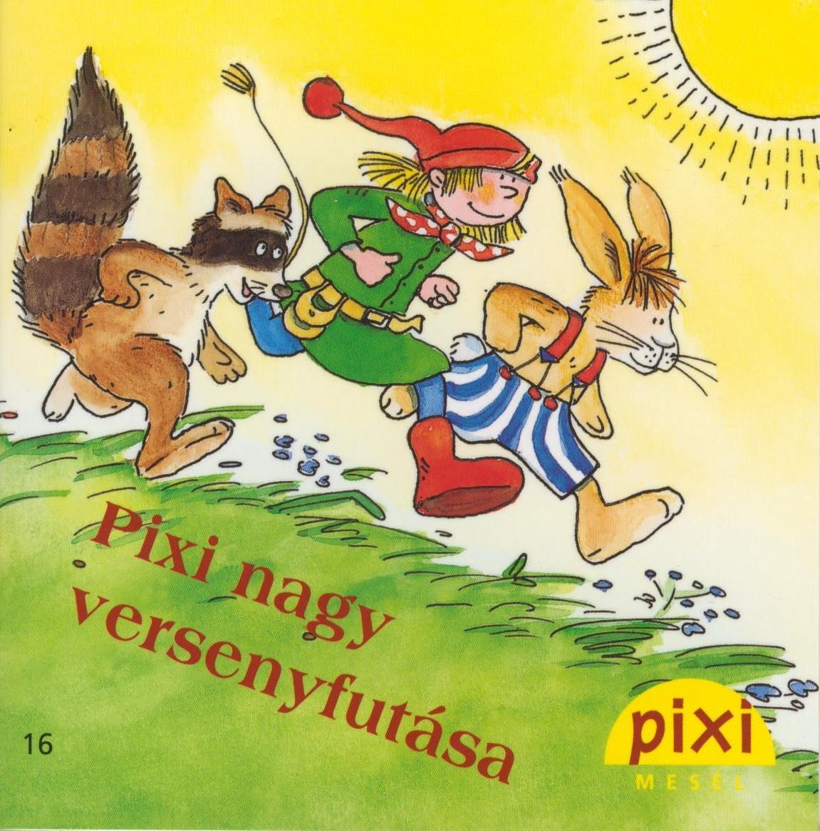 PIXI NAGY VERSENYFUTÁSA - PIXI MESÉL 16. (2012)