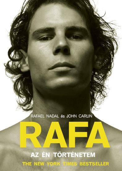 RAFA - AZ ÉN TÖRTÉNETEM (2012)