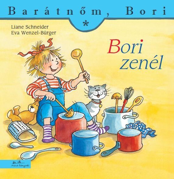 BORI ZENÉL - BARÁTNŐM, BORI (2012)