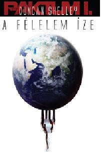 A FÉLELEM ÍZE - PAKTUM TRILÓGIA I. (2012)