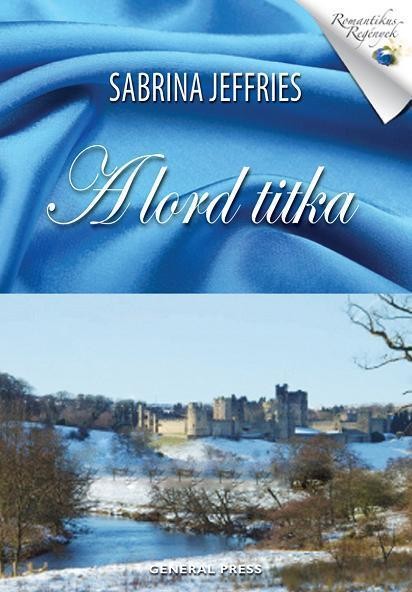 A LORD TITKA - ROMANTIKUS REGÉNYEK - (2012)