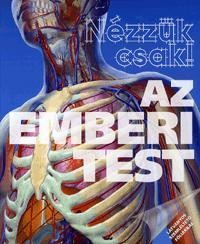 AZ EMBERI TEST - NÉZZÜK CSAK! (2012)