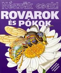 ROVAROK ÉS PÓKOK - NÉZZÜK CSAK! (2012)