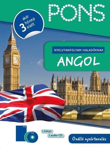 PONS NYELVTANFOLYAM HALADÓKNAK - ANGOL (ÚJ) (2012)