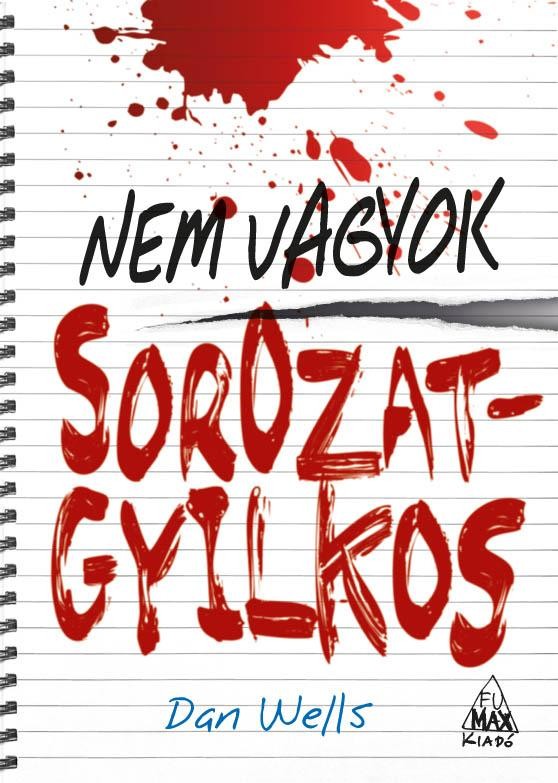NEM VAGYOK SOROZATGYILKOS (2012)