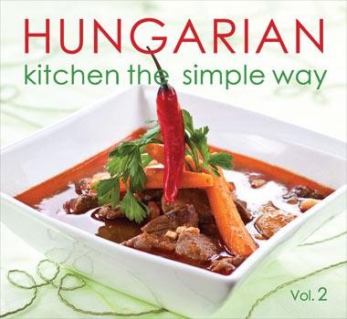 HUNGARIAN KITCHEN - THE SIMPLE WAY  II. (2012)