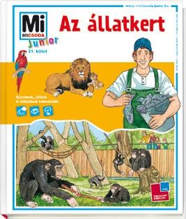 AZ ÁLLATKERT - MI MICSODA JUNIOR 21. (2012)