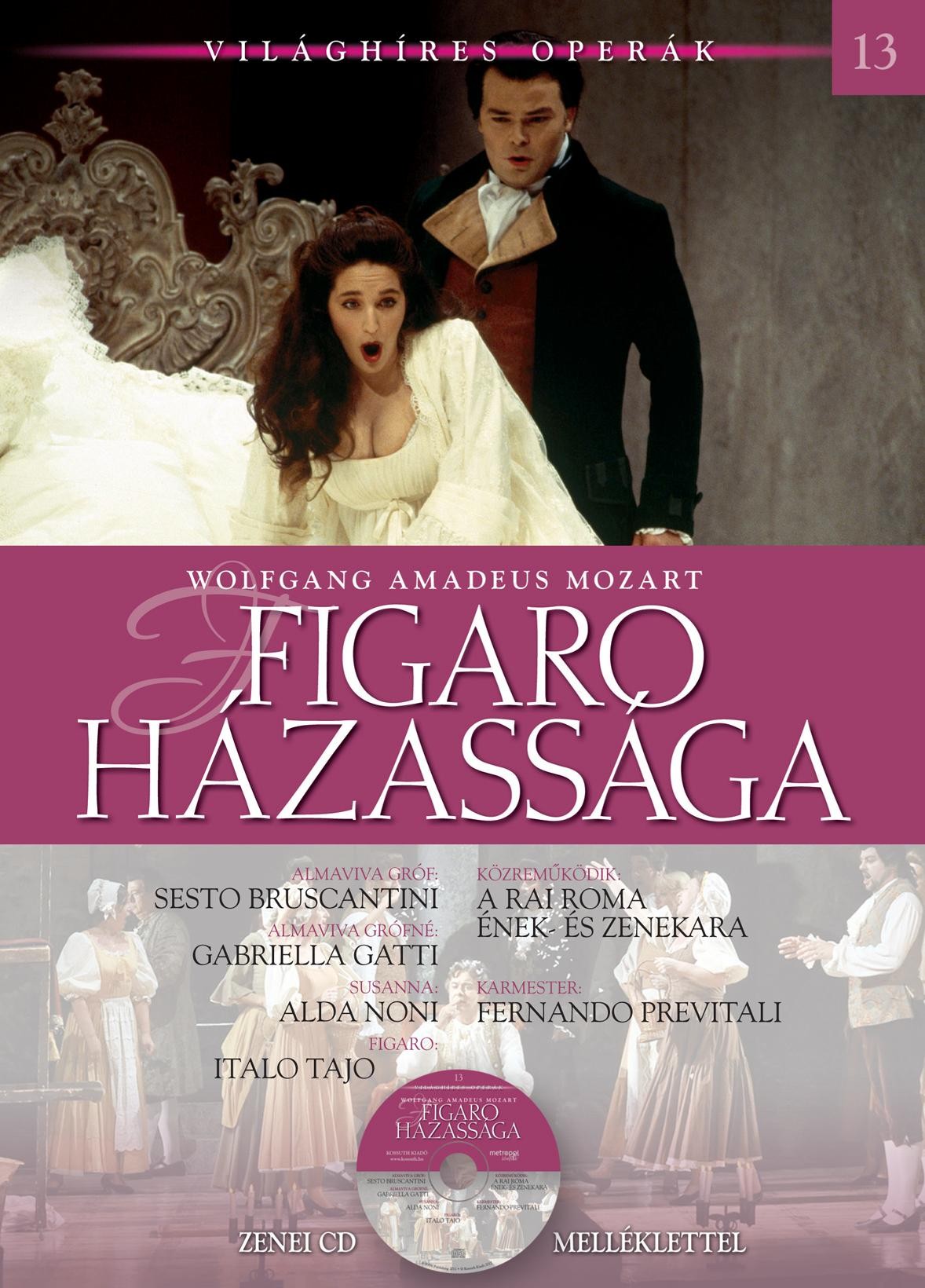 FIGARO HÁZASSÁGA - VILÁGHÍRES OPERÁK 13. - CD-VEL (2011)