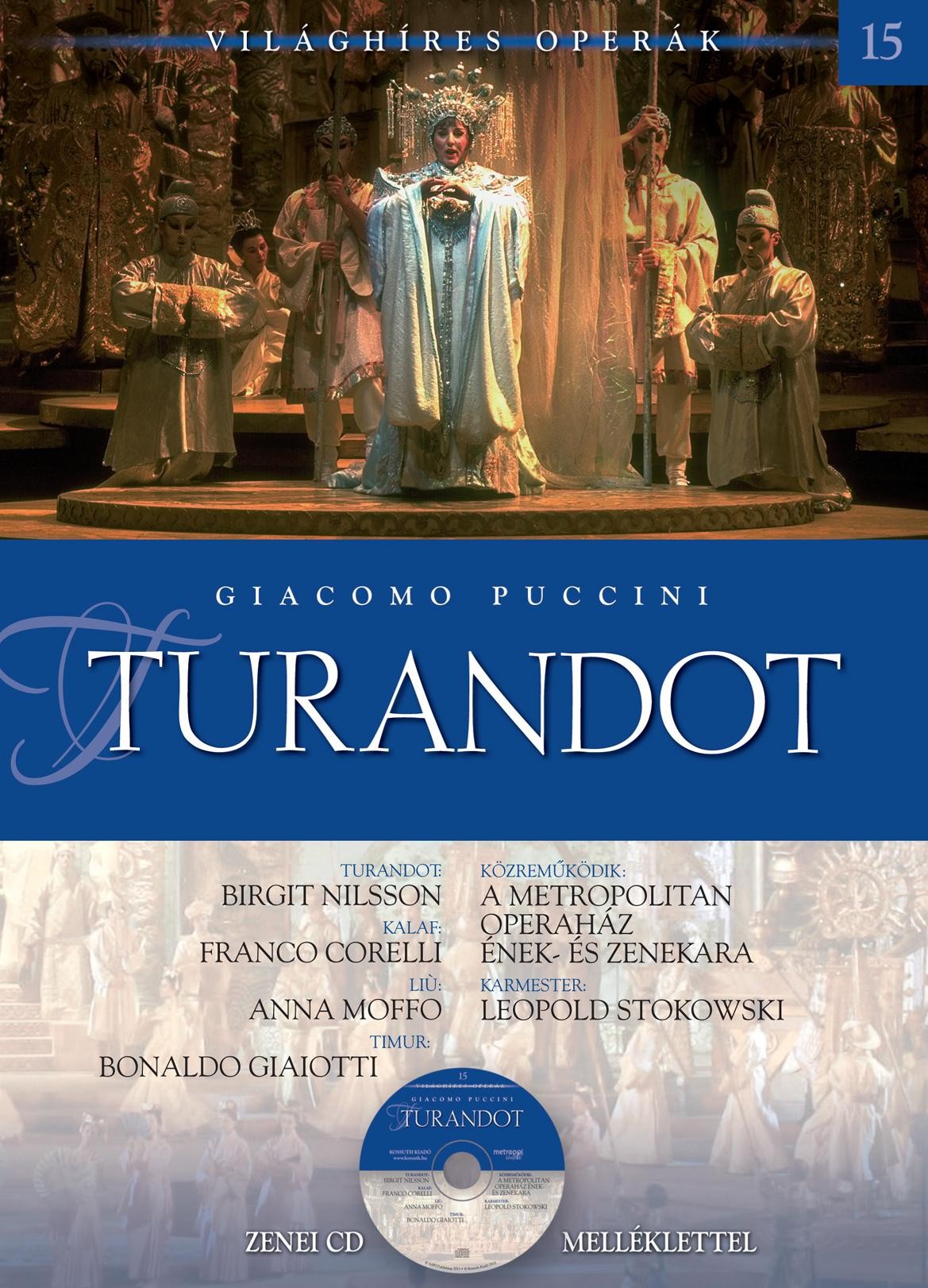 TURANDOT - VILÁGHÍRES OPERÁK 15. (2011)