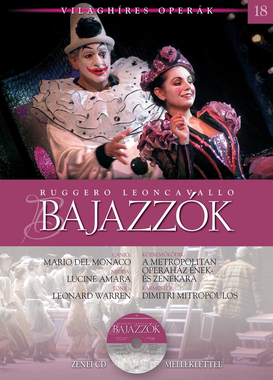 BAJAZZÓK - VILÁGHÍRES OPERÁK 18. - CD-VEL (2011)