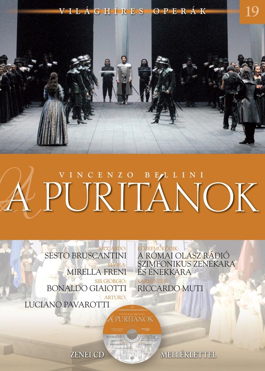 A PURITÁNOK - VILÁGHÍRES OPERÁK 19. - CD-VEL (2011)