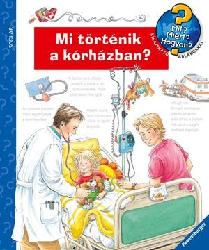 MI TÖRTÉNIK A KÓRHÁZBAN? - MIT? MIÉRT? HOGYAN? 34. (2012)