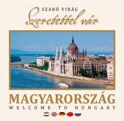 SZERETETTEL VÁR MAGYARORSZÁG (ÚJ!) (2012)